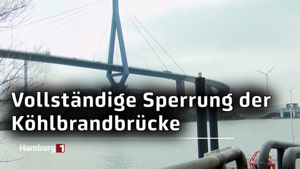 Köhlbrandbrücke: Vollständige Sperrung am kommenden Wochenende